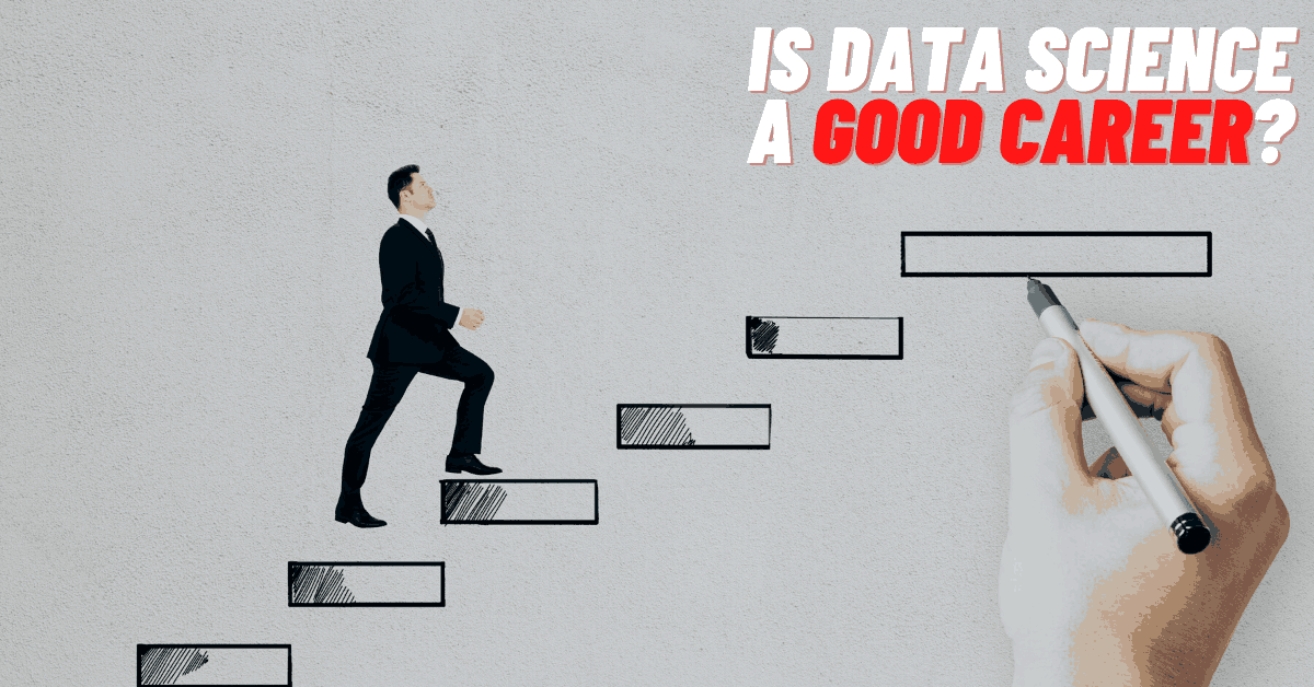 Is Data Science a Good Career in Bangalore?