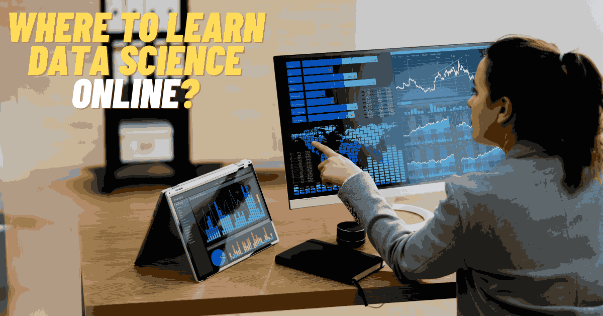 Where to Learn Data Science Online in Bangalore?