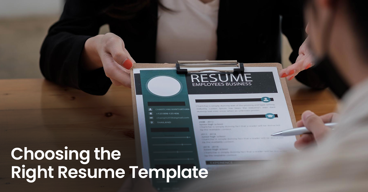 Choosing the Right Resume Template