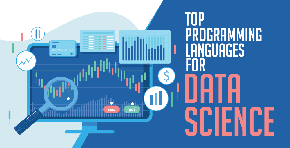 Top programming languages for Data Science