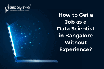 How_to_Get_a_Job_as_a_Data_Scientist_in_Bangalore_Without_Experience.png