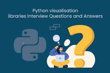 Web_Python_visualisation_libraries_Interview_Questions_and_Answers.png
