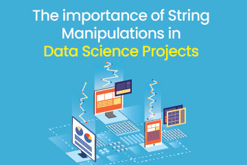 importance_of_String_Manipulations_in_Data_Science_Projects.png